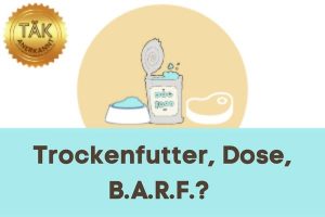Trockenfutter, Dosenfutter, oder B.A.R.F.? - Laufzeit (min.): 31:24