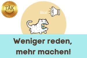 Weniger reden, mehr machen! - Laufzeit (min.):25:53