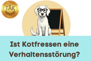 Ist Kotfressen eine Verhaltensstörung - Laufzeit (min) 10:37 [Digital]