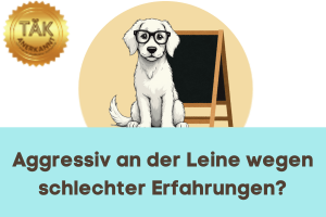 Aggressiv an der Leine wegen schlechter Erfahrungen? - Laufzeit (min.): 25:54 [Digital]